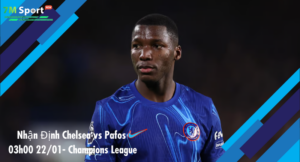 Đội hình dự kiến trước trận Chelsea vs Pafos