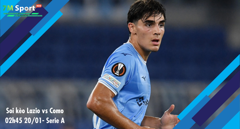 Đội hình dự kiến trước trận Lazio vs Como Đội hình dự kiến trước trận Lazio vs Como